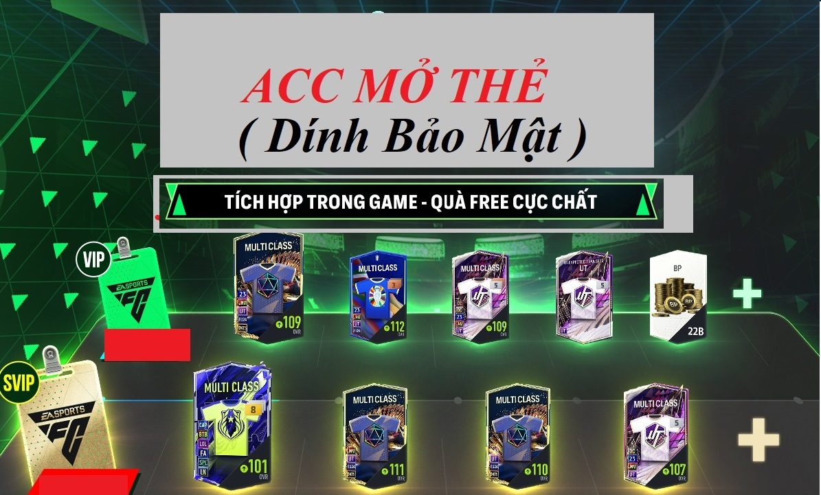 Acc FIFA #ACC MỞ THẺ 